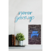 Picture of Zidna dekoracija LED never give up 39,5x23x2cm